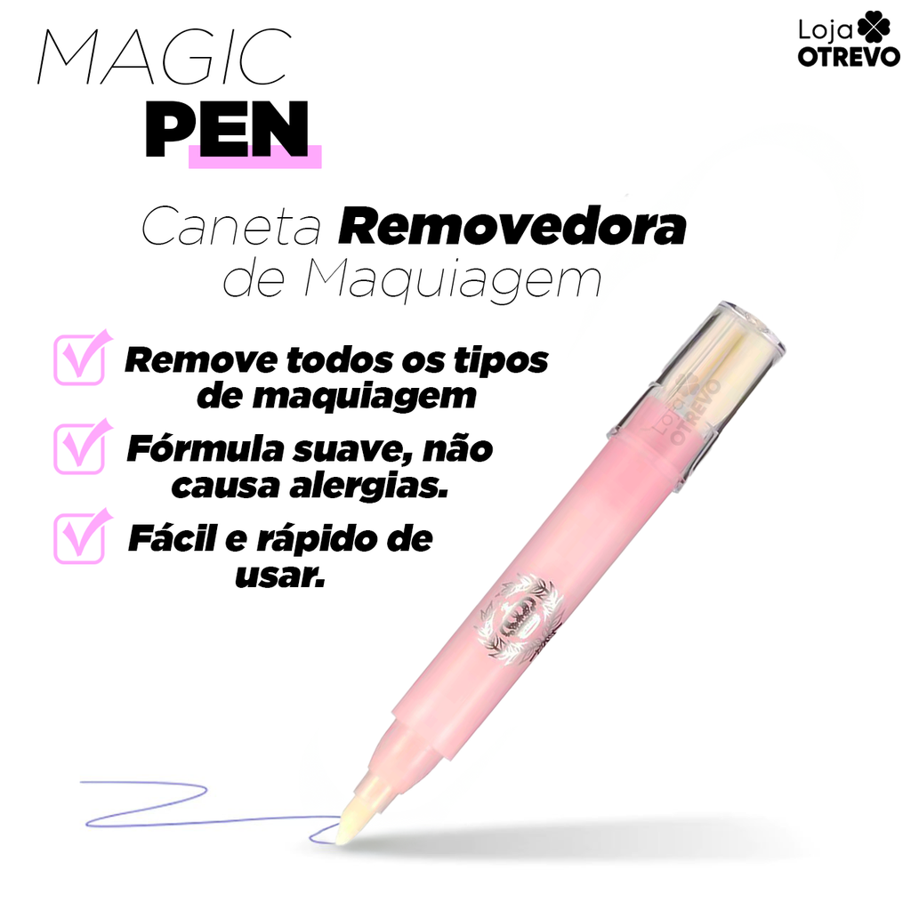 MagicPen® - Caneta Removedora de Maquiagem (COMPRE 1 E LEVE 2)