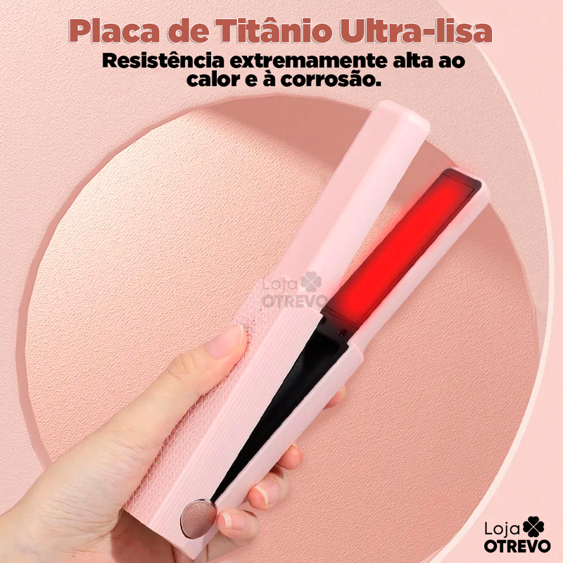 Chapinha Portátil com Aquecimento Rápido - Sem Fio Recarregável ®EleganzaHair