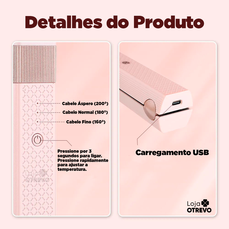 Chapinha Portátil com Aquecimento Rápido - Sem Fio Recarregável ®EleganzaHair