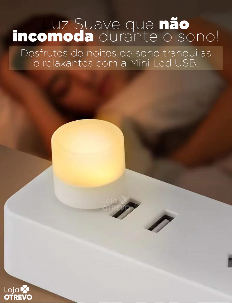 Mini Led USB (Iluminção potente e confortável )